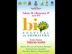 Biofestival di Primavera 18 19 Aprile Torano Nuovo