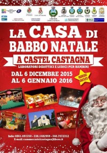 La Casa di Babbo Natale, Castel Castagna