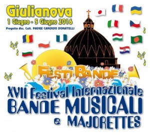 Giulianova - Festival Internazionale Di Bande Musicali 1-5 giugno