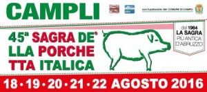 Campli -  SAGRA DELLA PORCHETTA ITALICA dal 18 al 22 agosto 2016