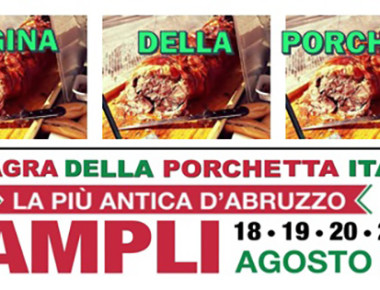 Campli - SAGRA DELLA PORCHETTA ITALICA dal 18 agosto al 22 agosto 2017