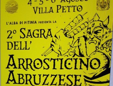 Villa Petto - SAGRA DELL'ARROSTICINO ABRUZZESE Dal 4 al 6 agosto