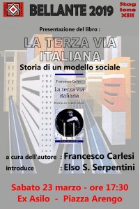 BELLANTE paese - "La Terza Via Italiana. Storia di un modello sociale" 23 MARZO 2019