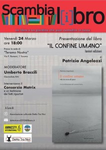 “Il confine umano. Vite in cerca di pace” 24 marzo 2017